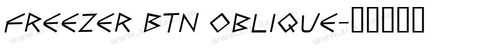 Freezer BTN Oblique字体转换